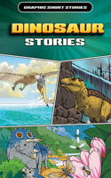 Dinosaur Stories: (Graphic Short Stories)