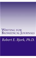 Writing for Biomedical Journals