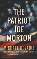 The Patriot Joe Morton