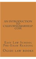 Introduction To CaliforniaBarHelp.com