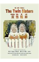 Twin Sisters (Simplified Chinese): 10 Hanyu Pinyin with IPA Paperback B&w