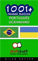 1001+ Frases Basicas Portugues - Ucraniano: (Portuguese)