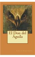 El Don del Aguila