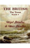 The British: The Tower: Book V(English)