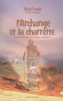 L'Archange et la charrette
