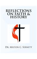 Reflections on Faith & History