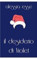 Il Desiderio Di Violet