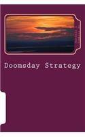 Doomsday Strategy