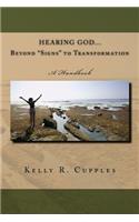 Hearing God Beyond Signs to Transformation: A Handbook(English)