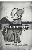 Hello Defiant