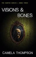 Visions & Bones