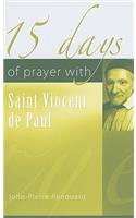 15 Days of Prayer with Saint Vincent de Paul