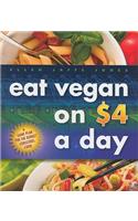 Eat Vegan on $4.00 A Day