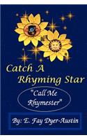 Catch a Rhyming Star