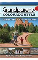 Grandparents Colorado Style