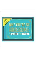 Why You're So Awesome Fill in the Love Gift Box