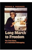 Long March to Freedom