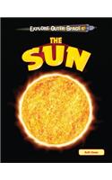 The Sun: (Explore Outer Space)