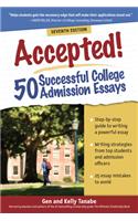 Accepted! 50 Successful College Admission Essays