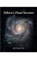 Nibiru's Final Servitor