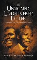 The Unsigned, Undelivered Letter