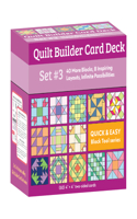 Quilt Builder Card Deck Set #3