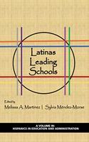 Latinas Leading Schools