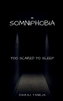 Somniphobia