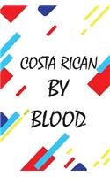 costa rican By Blood