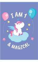 I Am 1 & Magical