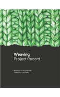 Weaving Project Record