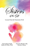 Sisters of the Gift