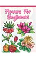 Flowers for Beginners