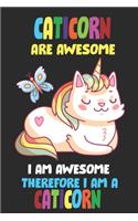 Caticorns Are Awesome I am Awesome Therefore I Am A Caticorn