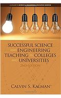Successful Science and Engineering Teaching in Colleges and Universities