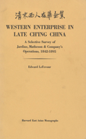 Western Enterprise in Late Ch'ing China