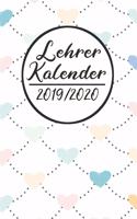 Lehrer Kalender 2019 / 2020: Lehrerkalender 2019 2020 - Lehrerplaner A5, Lehrernotizen & Lehrernotizbuch für den Schulanfang