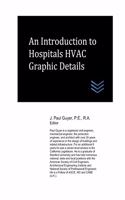 Introduction to Hospitals HVAC Graphic Details