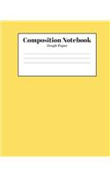 Composition Notebook - Graph Paper: Yellow Lined School Journal for Children Kids Girls Boys Teens
