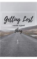 Getting Lost Can Be A Good Thing