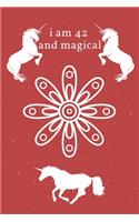 I Am 42 And Magical