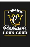 I Make Parkinson Look Good