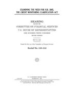 Examining the need for H.R. 2885, the Credit Monitoring Clarification Act