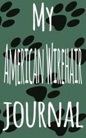 My American Wirehair Journal