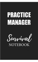 Practice Manager Survival Notebook: Small Undated Weekly Planner for Work and Personal Everyday Use Habit Tracker Password Logbook Music Review Playlist Diary Journal