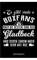 Es gibt viele Boxfans aber die besten sind aus Gladbeck und sehen zudem noch sehr gut aus: A5 Notizbuch - Liniert 120 Seiten - Geschenk/Geschenkidee zum Geburtstag - Weihnachten - Ostern - Vatertag - Muttertag - Namenstag