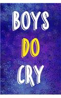 Boys Do Cry