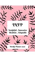 INFP Weekly Planner: 2020 INFP Myers Briggs Personality Weekly Organizer With Vision Diary