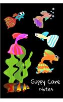 Guppy Care Notes