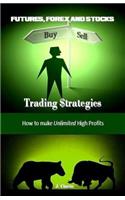 Futures, Forex and Stocks Trading $trategies